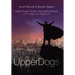 Upperdogs: Christians Have the Advantage. It's Time to Take It