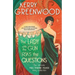 The Lady with the Gun Asks the Questions: The Ultimate Miss Phryne Fisher Story Collection