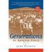 Generations: An American Family