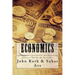Economics: Explained Economics Guide Book For Basic Understanding of Economics, With Ideas You Have to Know