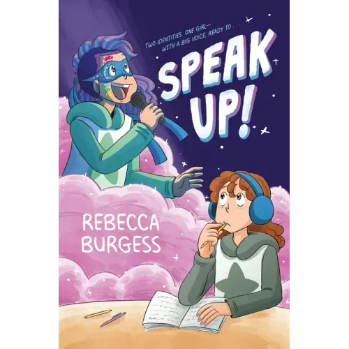Speak Up!: A Graphic Novel
