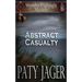 Abstract Casualty: Shandra Higheagle Mystery