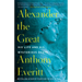 Alexander the Great: His Life and His Mysterious Death