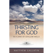 Thirsting for God: In a Land of Shallow Wells