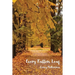 Every Fallen Leaf