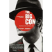 The Big Con: The Story of the Confidence Man