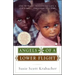 Angels of a Lower Flight: One Woman's Mission to Save a Country . . . One Child at a Time