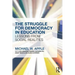 The Struggle for Democracy in Education: Lessons from Social Realities