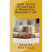 How to set up and run a Dementia Memory Cafe