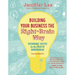 Building Your Business the Right-Brain Way: Sustainable Success for the Creative Entrepreneur