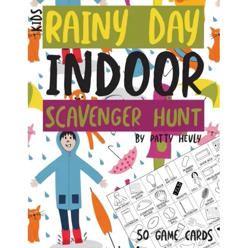 Kids Rainy Day Indoor Scavenger Hunt