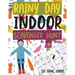 Kids Rainy Day Indoor Scavenger Hunt