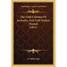 The Gold Colonies Of Australia, And Gold Seekers Manual (1853)