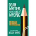 Dear Writer, You're Doing It Wrong