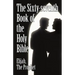 The Sixty-Seventh Book of the Holy Bible by Elijah the Prophet as God Promised from the Book of Malachi.