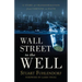 Wall Street to the Well: A Story of Transformation from Fortune to Faith