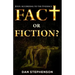 Fact or Fiction?: Jesus: According to the Evidence