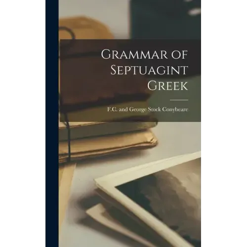 Grammar of Septuagint Greek