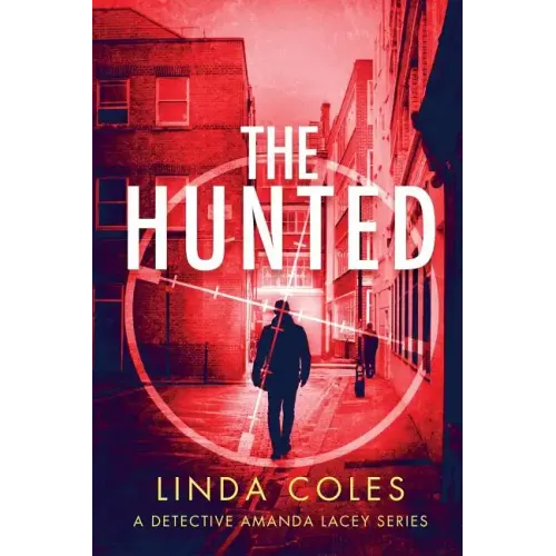 The Hunted: A Gripping Story of Vigilante Justice