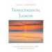 Transcendental Judaism: Enlivening the Eternal Within to Uplift Ourselves and Our World