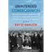 Unintended Consequences: The Story of Irish Immigration to the U.S. and How America's Door Was Closed to the Irish