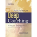 Deep Coaching: Using the Enneagram as a Catalyst for Profound Change (Second Edition)