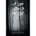 A Love Letter to the Lost