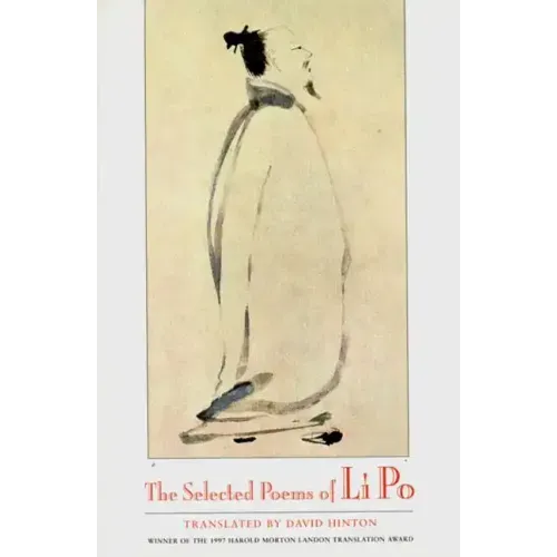 The Selected Poems of Li Po