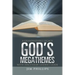 God's Megathemes: A Grandfather's Legacy