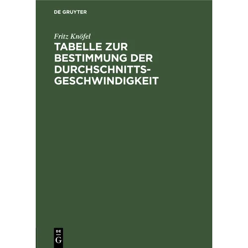 Tabelle Zur Bestimmung Der Durchschnittsgeschwindigkeit
