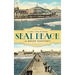 Seal Beach: A Brief History