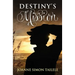 Destiny's Mission