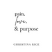 Pain, Love, and Purpose