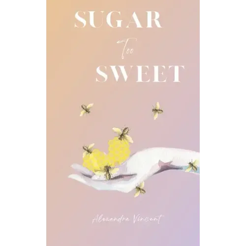 Sugar Too Sweet
