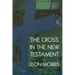 The Cross in the New Testament