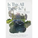 Is This All There Is?: 5 changes to rejuvenate your company