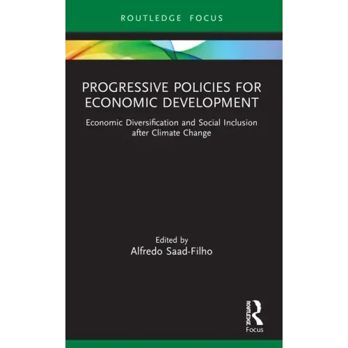 Progressive Policies for Economic Development: Economic Diversification and Social Inclusion after Climate Change