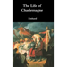 The Life of Charlemagne