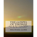 THE Gospel of Thomas