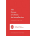 The Person of Christ: An Introduction