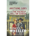 Anything Goes and The Richest Hill on Earth