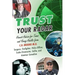 Trust Your Radar: Honest Advice For Teens and Young Adults from a Surgeon, Firefighter, Police Officer, Scuba Divemaster, Golfer, and Amateur Comedian
