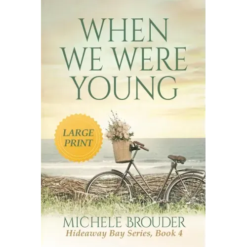 When We Were Young (Large Print)