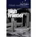 High Frontier: The U.S. Air Force and the Military Space Program