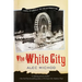 The White City