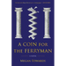 A Coin for the Ferryman