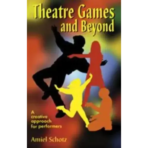 Theatre Games and Beyond