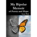 My Bipolar Memoir of Poetry and Hope