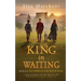 King in Waiting