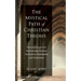 The Mystical Path of Christian Theosis